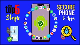 5 Steps to Secure Your Android Mobile | Protect Your Android Security and Privacy Now!