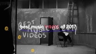 Best Music Videos of 2017