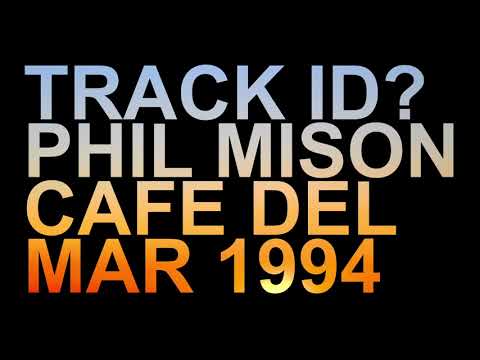 Immaculate   Phil Mison Cafe Del Mar Sunset August 1994