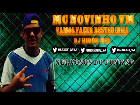 MC NOVINHO VM - VAMOS FAZER  BESTERINHA ((  LANÇAMENTO 2013 NERVOSOS DO FUNK SP ))