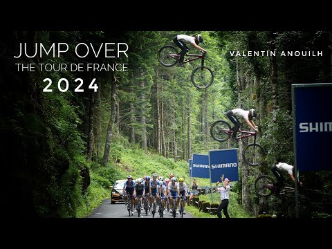JUMP OVER THE TOUR DE FRANCE 2024 - 40 feet high - Valentin Anouilh