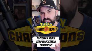 NECESITAS CONOCER ESTO en POKÉMON CHAMPIONS.