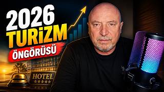 2026 turizm öngörüsü | maliyetler ve pazar dinamikleri
