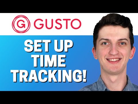 How To Set Up Time Tracking In Gusto