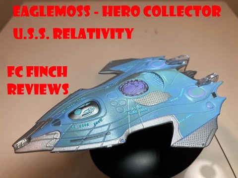 EAGLEMOSS - HERO COLLECTOR - U.S.S.  RELATIVITY [WELLS CLASS]: FINCH REVIEWS