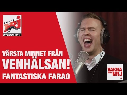 Farao: Västra minnet från Venhälsan - VAKNA MED NRJ
