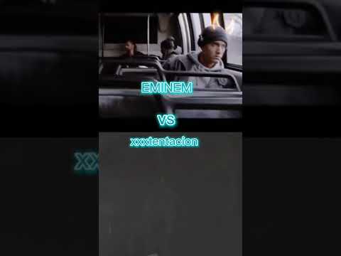 Eminem vs Xxxtentacion #eminem #xxxtentacion #shorts