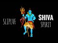 SLIPLVF SHIVA SPIRIT Mahadev Trance Music Flipped