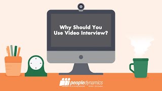 Why Should You Use Video Interviews?