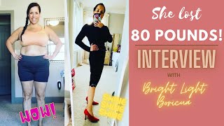 SUCCESS STORY: Interviewing @Bright.Light.Boricua - she lost 80 pounds and does Bright Line Eating