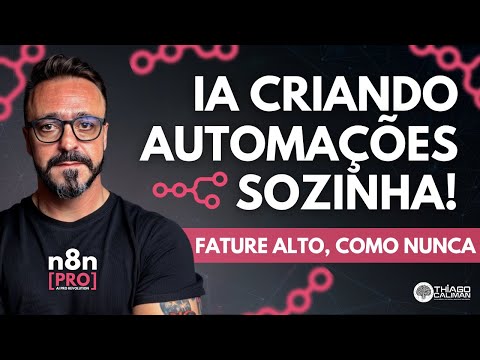 Fature como nunca! IA criando automações SOZINHA! (n8n)
