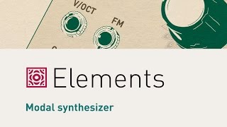 Mutable Instrument - Elements