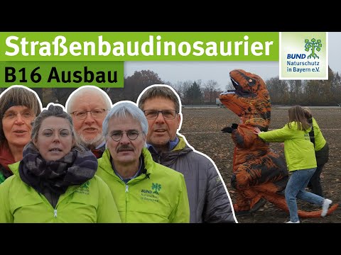 Straßenbau-Dinosaurier: Ausbau der B16 zwischen Neuburg an der Donau und Manching
