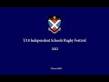U18 Independent Schools Rugby Festival 23 June 2022