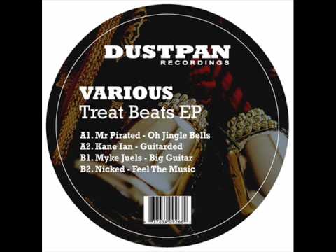 Mr Pirated - Oh Jingle Bells - Dustpan Recordings
