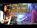 Download Lagu DUEL KEYBORD FULL REMIX OT WIKA MUSIK Live Konsert KDJ.DEN BOYE Mp3 Free