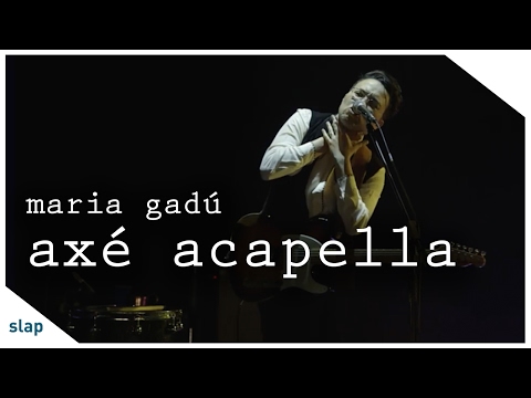 Axé Acappella - Maria Gadú