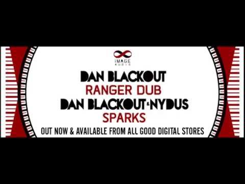 Dan Blackout & Nydus - Sparks - Image Audio - IMGA002