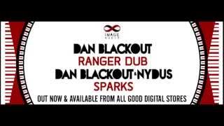 Dan Blackout & Nydus - Sparks - Image Audio - IMGA002