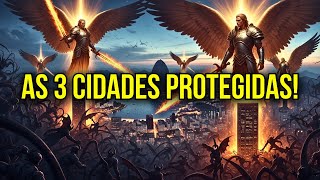 PROFECIA REVELA AS 3 CIDADES BRASILEIRAS QUE SERÃO PROTEGIDAS NA GRANDE TRIBULAÇÃO (TEMPOS FINAIS!)