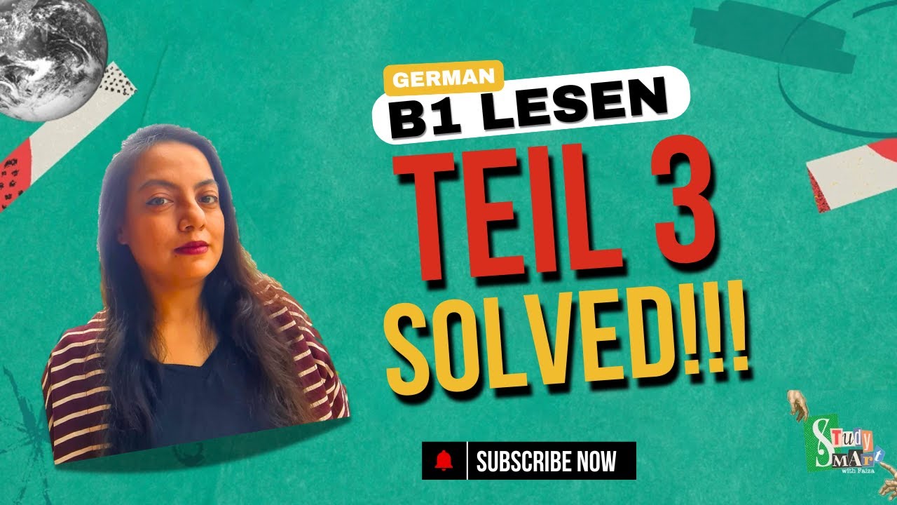 Solve Lesen Teil 3 Easily | German B1 Prep | Best Guide