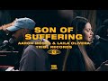 Son of Suffering (feat. Aaron Moses & Laila Olivera) - Tribl Night w/ Maverick City