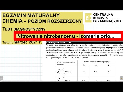 ZADANIE 23 24 25 CKE 2021 MARZEC NITROWANIE PIERSCIENIA AROMATYCZNEGO. #chemia #chemistry