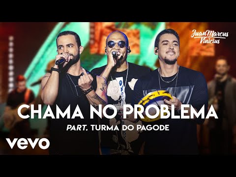 Chama No Problema (Ao Vivo Em São José Do Rio Preto / 2019)