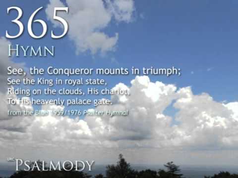 365.  See, the Conqueror mounts in triumph