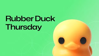 Rubber Duck Thursdays!