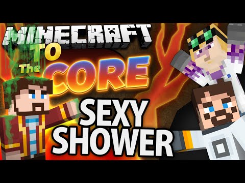 Duncan - Minecraft Mods - To The Core #26 - SEXY SHOWER