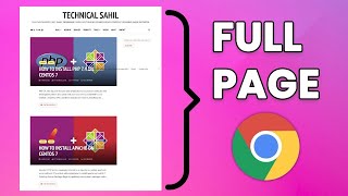 How to Capture Full Web Page Screenshot in Google Chrome