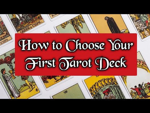 How To Choose Your First Tarot Deck