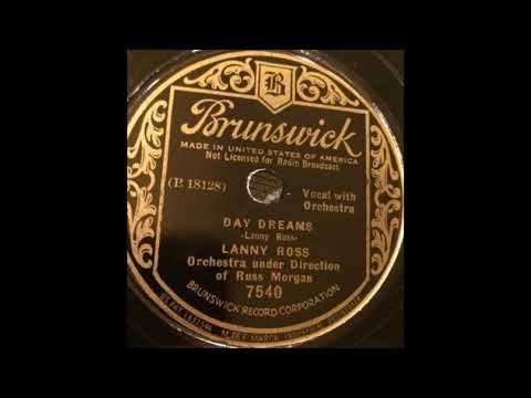 Lanny Ross - Day Dreams (1935)