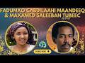 Fadumo Cabdilaahi Maandeeq Aun Maxamed Salebaan Tubeec Heestii Toogo