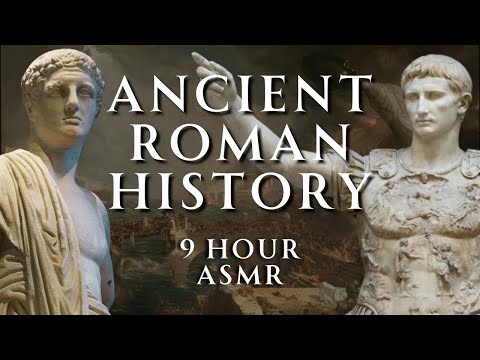 Fall Asleep to 9 Hours of Ancient Roman History | Part 4 | Human Voiced, No Ads