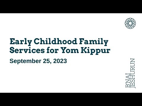 Yom Kippur Morning Services: Early Childhood Families