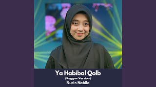 Download lagu Ya Habibal Qolb (Reggae Version) mp3 Download lagu Ya Habibal Qolb (Reggae Version) mp3