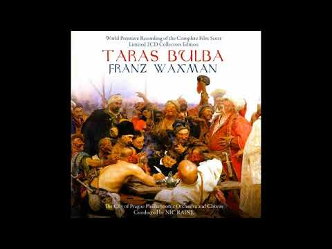 Taras Bulba : A symphony (Franz Waxman - 1962)