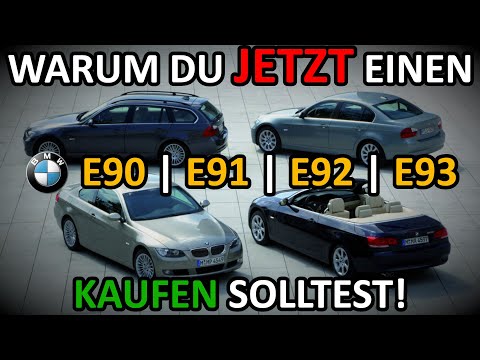 Warum Du JETZT einen E90/E91/E92/E93 kaufen solltest!?