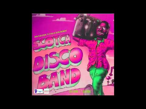 SCOTCH - DISCO BAND ( IAN COLEEN`S  ITALO DUB REMIX )