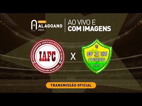 Independete Atalaia x DZM Passo - ALAGOANO SUB 20 - QUARTAS DE FINAL