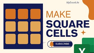How to Make Cells SQUARE in Excel