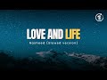 Love And Life Nasheed Slowed Reverb Vocals Only English Translation Baraa Masoud 1 Hour