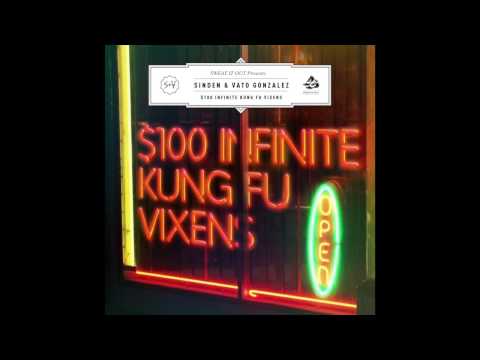 Sinden & Vato Gonzalez - $100 Infinite Kung Fu Vixens