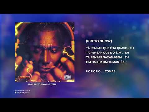 MO DJ - DJ NILSON Feat. Preto Show - O Team