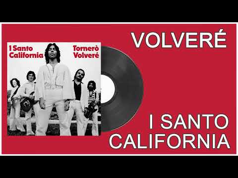 I Santo California - Volveré ("Tornerò" Spanish Version)