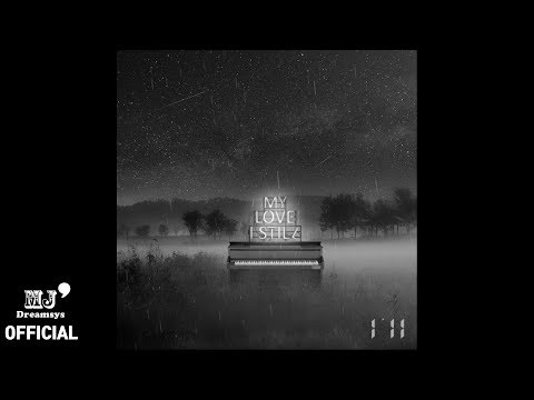I'll - My Love, I Still (Official Audio)