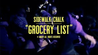 Sidewalk Chalk - "Grocery List" (Official Video)