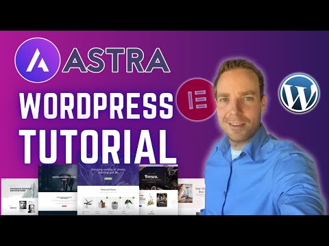 WordPress Astra Theme Tutorial Deutsch 2024 | Schritt für Schritt Anleitung